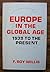 Europe in the Global Age  by F. Roy Willis