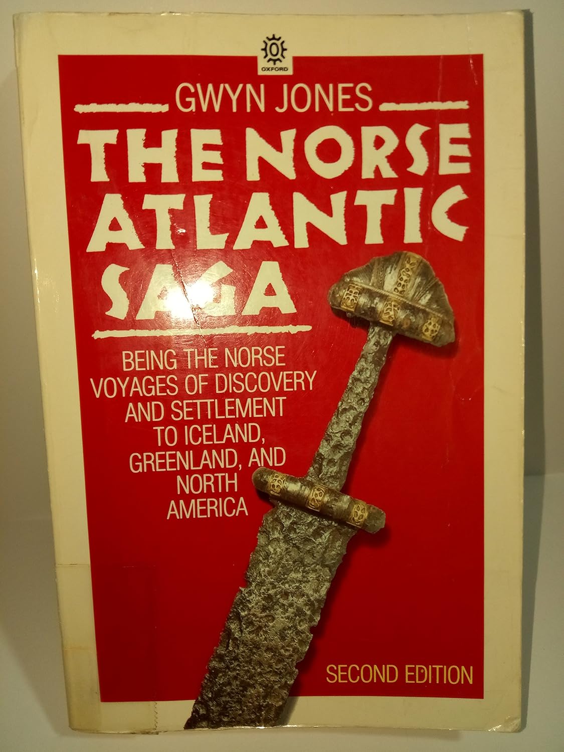 The Norse Atlantic Saga: Being the Norse Voyages of Discovery and Settlement to Iceland, Greenland, and North America (Paperback)