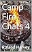 Camp Fire Chats 4