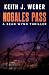 Nogales Pass: A Sean Wynn T...