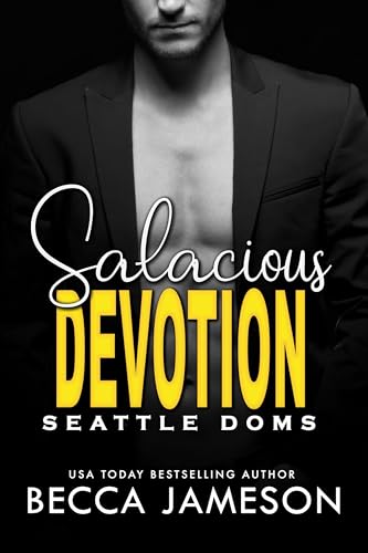 Salacious Devotion (Kindle Edition)