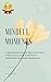 Mindful Moments: 51 Inspira...