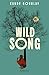 Wild Song: Ein berührender Own-Voice-Roman für Jugendliche ab 14 Jahren (German Edition)