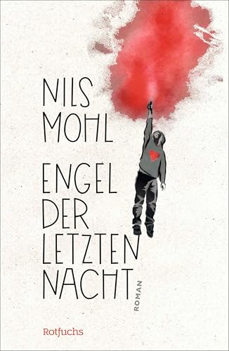 Engel der letzten Nacht: Berührender Coming-of-Age-Roman (German Edition)