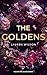 The Goldens: Gänsehaut-Feeling pur! Spannender und glamouröser YA Thriller (German Edition)