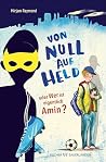 Von Null auf Held...