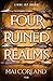 Four Ruined Realms Liebe ist Krieg (The Broken Blades, #2) by Mai Corland