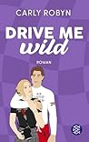 Drive Me Wild