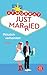 Just married – Plötzlich verheiratet: Ein Las Vegas Abenteuer wie im Film! (German Edition)