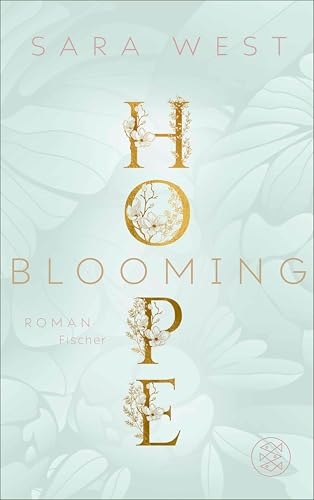 Blooming Hope (Rose Garden, #1)