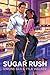 Sugar Rush: A BWWM Romance
