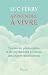 Apprendre à vivre - Traités de philosophie et de mythologie à l'usage des jeunes générations (French Edition)