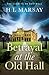 Betrayal at the Old Hall (T...