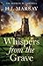 Whispers from the Grave (Th...