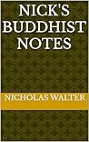 Nick's Buddhist notes Nick's Buddhist notes