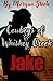Cowboys of Whiskey Creek "J...