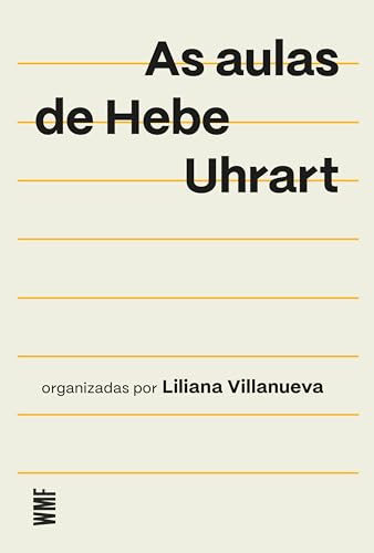 As aulas de Hebe Uhart (Errar melhor) (Portuguese Edition)