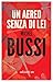 Un aereo senza di lei (Italian Edition)