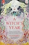 A Witch's Year: J...