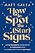 How to Spot the (Star) Signs by Matt Galea