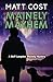 Mainely Mayhem (A Goff Lang...