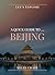 A Quick Guide to ... Beijing