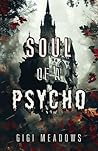 Soul of a Psycho