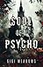Soul of a Psycho