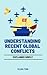 Understanding Recent Global Conflicts by Elisa Tan