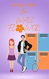 The Wallflower: A...