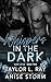 Whispers in the Dark (Dark ...