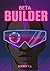 Beta Builder by Sukriti YJ