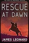 Rescue At Dawn: A...