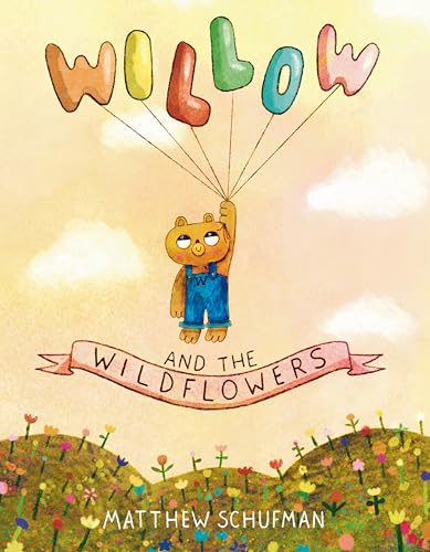 Willow and the Wildflowers (Kindle Edition)