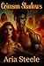 Crimson Shadows: An Enemies...
