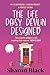 The Life Daisy Devlin Desig...