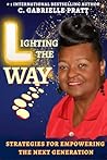 Lighting the Way by C. Gabrielle Pratt Lighting the Way by C. Gabrielle Pratt