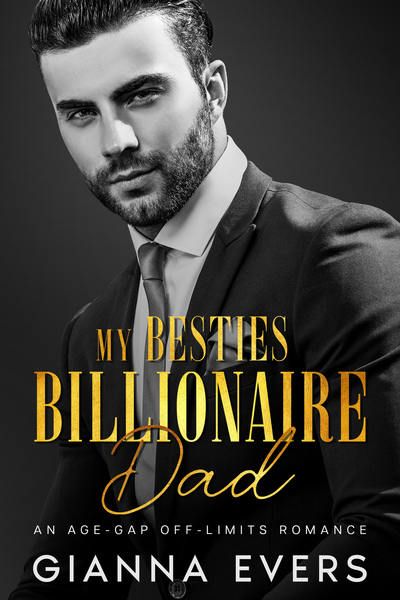 My Besties Billionaire Dad (ebook)
