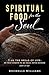 Spiritual Food for the Soul