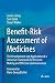 Benefit-Risk Assessment of ...