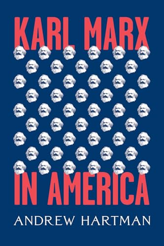 Karl Marx in America (Hardcover)