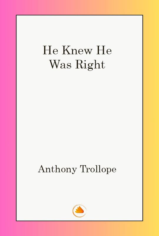 He Knew He Was Right