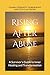 Rising After Abuse: A Survi...