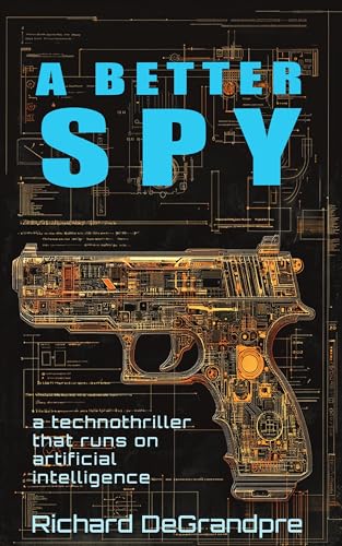 A Better Spy (An Estes & Marsh Thriller Book 2)