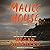 Malice House (Malice Compendium, #1)