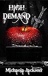 Book cover for High Demand (Poison Apple Duet #1)