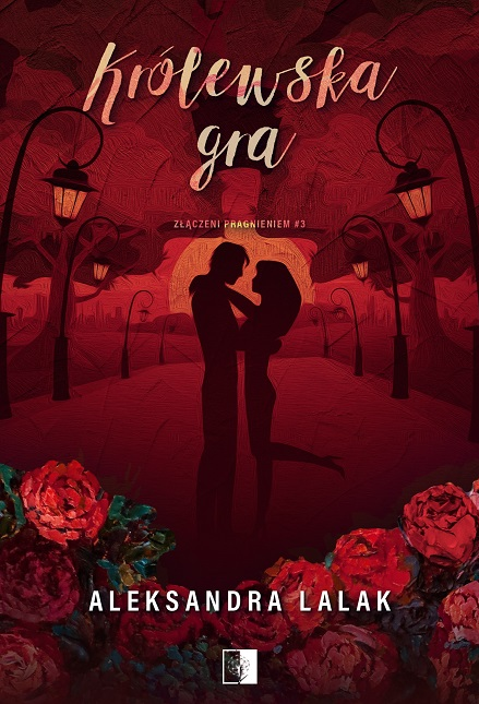 Królewska gra (Złączeni pragnieniem, #3)