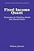 Fixed Income Quant: Strategies for Modeling Bonds and Interest Rates