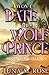I Won't Date the Wolf Prince by Luna M. Rose