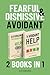 Fearful and Dismissive Avoi...